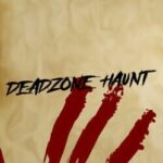 Deadzone Haunt