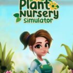 Plant Nursery Simulator