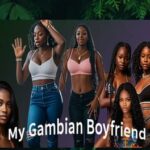 My Gambian Boyfriend