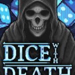 Dice With Death