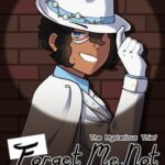 The Mysterious Thief: Forget Me Not