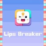 Lips Breaker