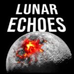 Lunar Echoes