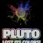 Pluto Lost Its Colors