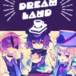 Cafe Dreamland