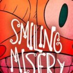 Smiling Misery