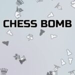 Chess Bomb