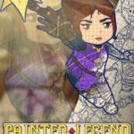 Painted Legend: Knights of Ink & Paper