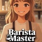 Barista Master: Café Empire