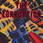 The Corruption