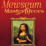 Mewseum: Masterpieces