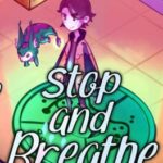 Stop and Breathe