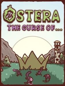 Ostera: The curse of…
