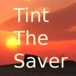 Tint The Saver