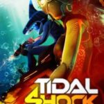 Tidal Shock: Off The Hook