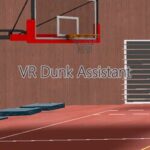 VR Dunk Assistant