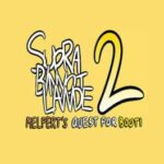 Supra Binyot Lande 2: Melpert's Quest for Booti