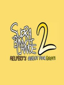 Supra Binyot Lande 2: Melpert’s Quest for Booti
