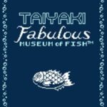 Taiyaki Fabulous Museum of Fish