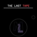 The Last Tape