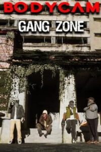 BodyCam GangZone