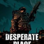 Desperate Place