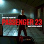 Sight Of The Victim: Passenger 23