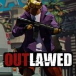 Outlawed