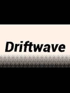 Driftwave