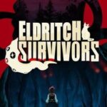 Eldritch Survivors