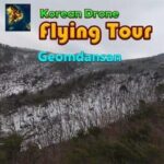Korean Drone Flying Tour Geomdansan