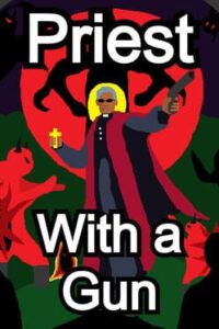 Priest With a Gun