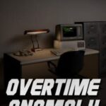 Overtime Anomaly
