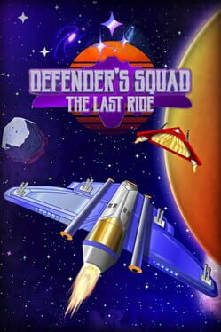 Defender’s Squad: The Last Ride