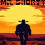 Mr. Shorty