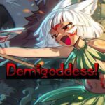 Demigoddess!