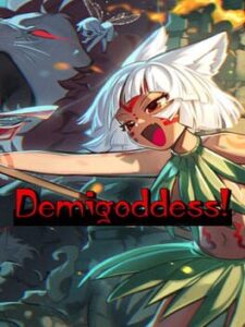 Demigoddess!