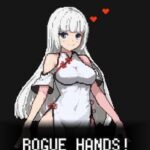 Rogue Hands!