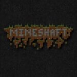 Mineshaft