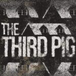 The Third Pig