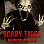 Scary Tales: Horror School
