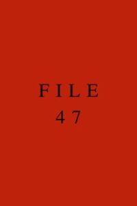 File 47