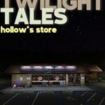 Twilight Tales: Hollow's Store