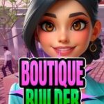 Boutique Builder Simulator