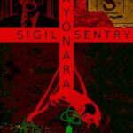 Sayonara Sigil Sentry