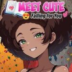 Meet Cute: Falling for You