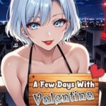 A Few Days With: Valentina