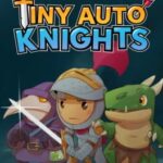 Tiny Auto Knights