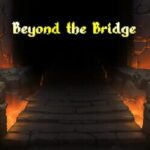 Beyond the Bridge