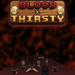 Blood X Thirsty
